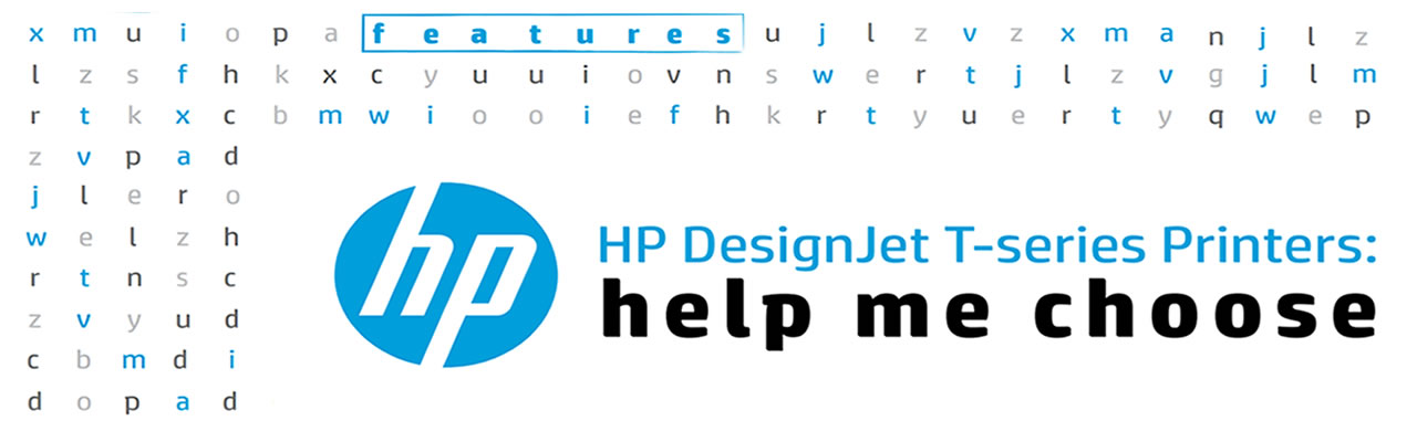 Choosing The Right HP DesignJet MFP Solution Choosing The Right HP DesignJet MFP Solution